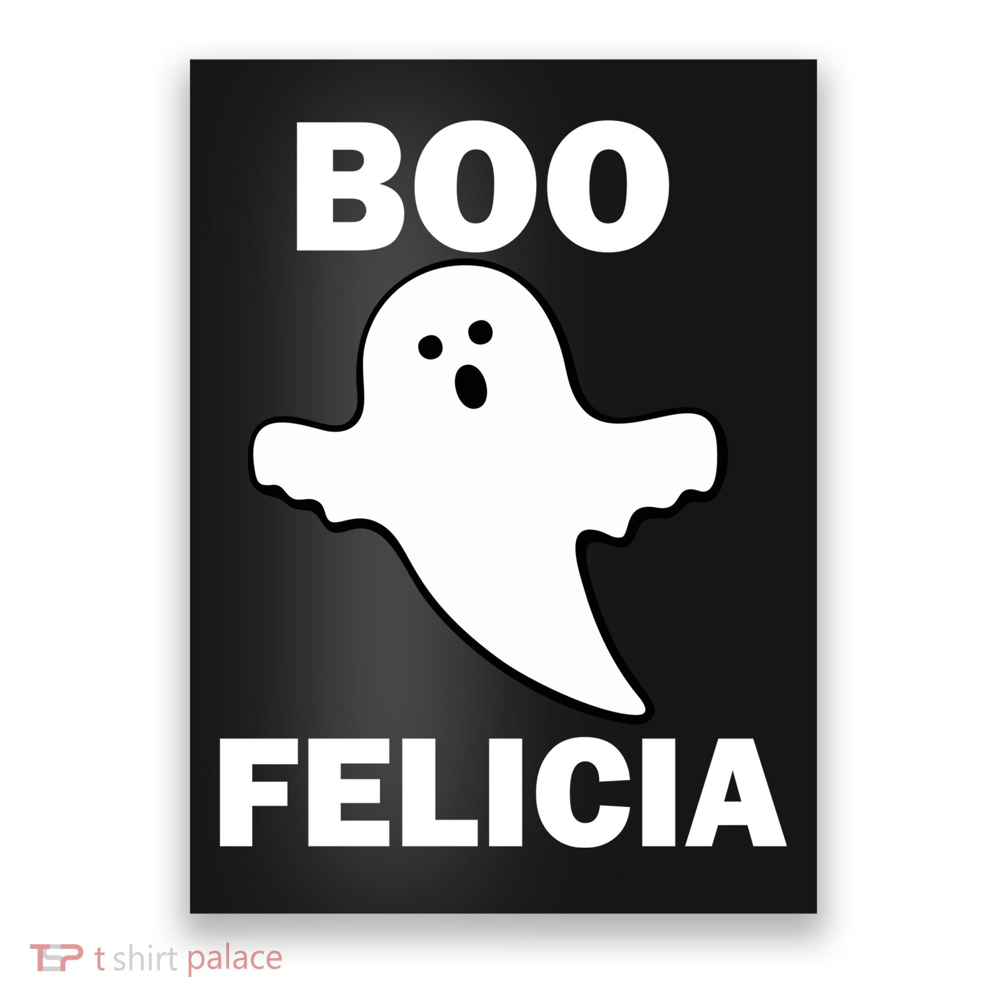 Boo Felicia Poster