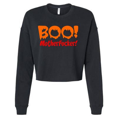 Boo Mother Fucker Cropped Pullover Crew