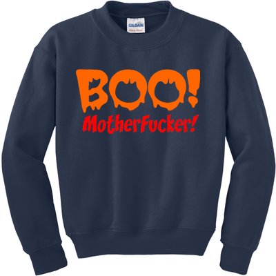 Boo Mother Fucker Kids Sweatshirt