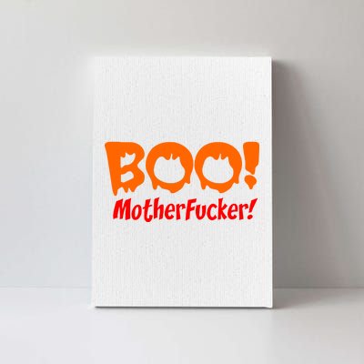 Boo Mother Fucker Canvas