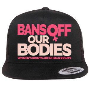 Bans Off Our Bodies Flat Bill Trucker Hat