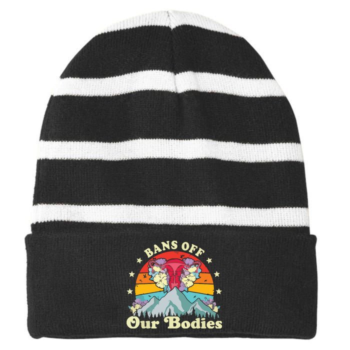 Bans Off Our Bodies Bodies Female Rights Freedom Striped Beanie with Solid Band