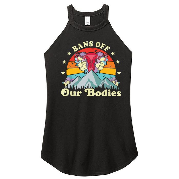 Bans Off Our Bodies Bodies Female Rights Freedom Women's Perfect Tri Rocker Tank