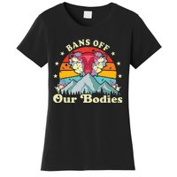 Bans Off Our Bodies Bodies Female Rights Freedom Women's T-Shirt