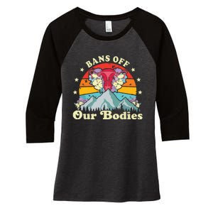 Bans Off Our Bodies Bodies Female Rights Freedom Women's Tri-Blend 3/4-Sleeve Raglan Shirt