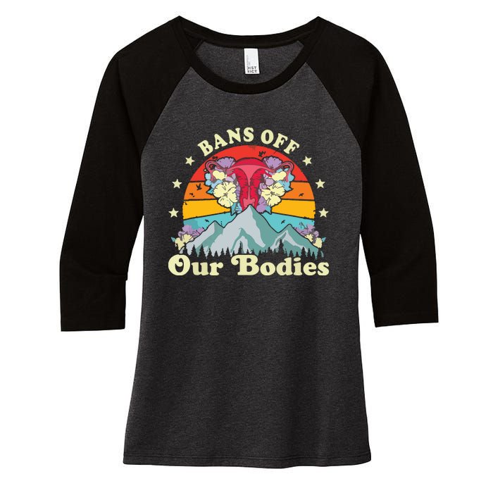 Bans Off Our Bodies Bodies Female Rights Freedom Women's Tri-Blend 3/4-Sleeve Raglan Shirt