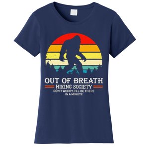 Bigfoot Out Of Breath Hiking Society Sasquatch Wilderness Women's T-Shirt