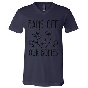 Bans Off Our Bodies Protect Freedom Choose Rights V-Neck T-Shirt