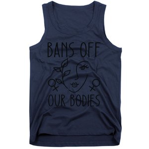 Bans Off Our Bodies Protect Freedom Choose Rights Tank Top