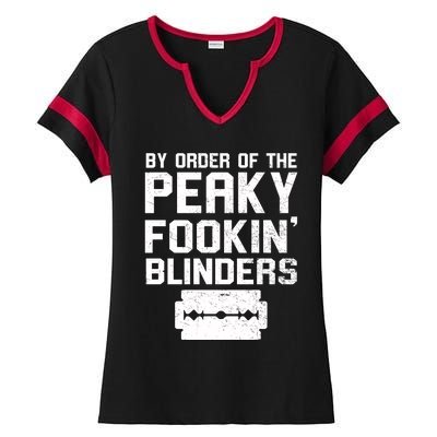 By Order Of The Peaky Fookin' Blinders Ladies Halftime Notch Neck Tee