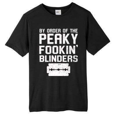 By Order Of The Peaky Fookin' Blinders Tall Fusion ChromaSoft Performance T-Shirt