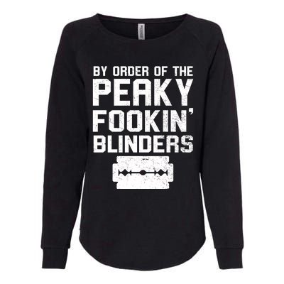 By Order Of The Peaky Fookin' Blinders Womens California Wash Sweatshirt