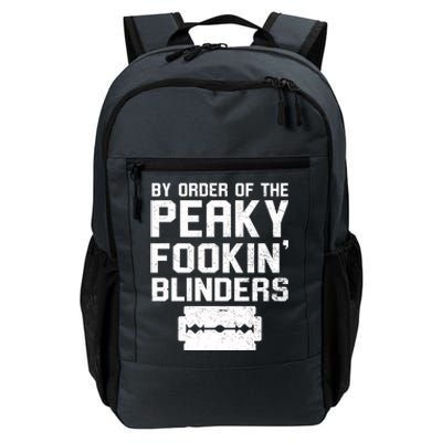 By Order Of The Peaky Fookin' Blinders Daily Commute Backpack