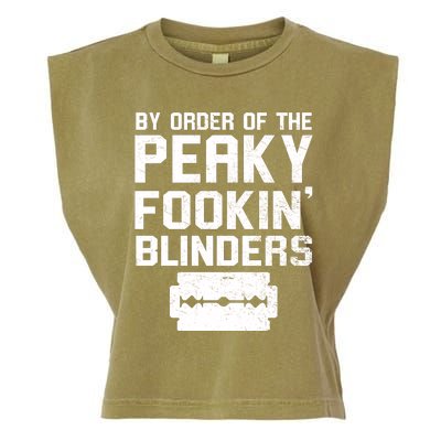 By Order Of The Peaky Fookin' Blinders Garment-Dyed Women's Muscle Tee