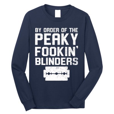 By Order Of The Peaky Fookin' Blinders Long Sleeve Shirt