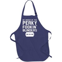 By Order Of The Peaky Fookin' Blinders Full-Length Apron With Pockets