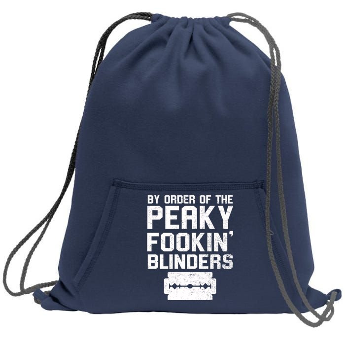 By Order Of The Peaky Fookin' Blinders Sweatshirt Cinch Pack Bag