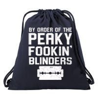 By Order Of The Peaky Fookin' Blinders Drawstring Bag