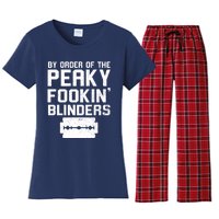 By Order Of The Peaky Fookin' Blinders Women's Flannel Pajama Set