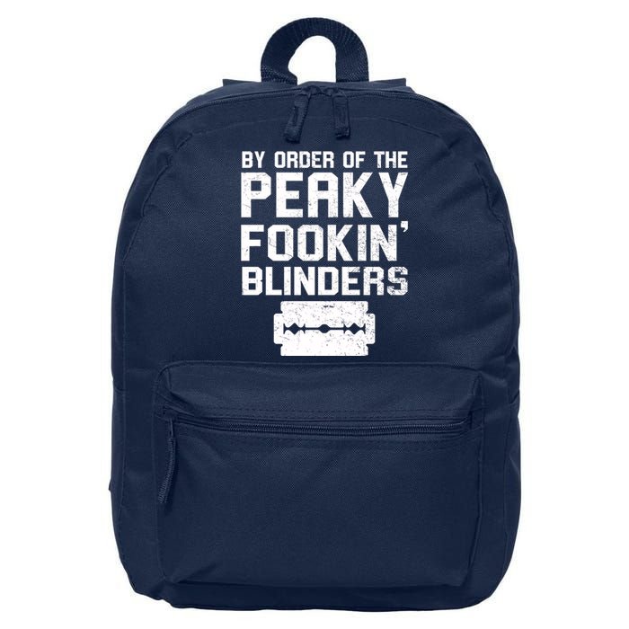 By Order Of The Peaky Fookin' Blinders 16 in Basic Backpack