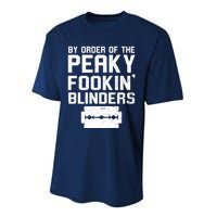 By Order Of The Peaky Fookin' Blinders Performance Sprint T-Shirt