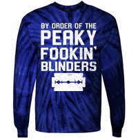 By Order Of The Peaky Fookin' Blinders Tie-Dye Long Sleeve Shirt