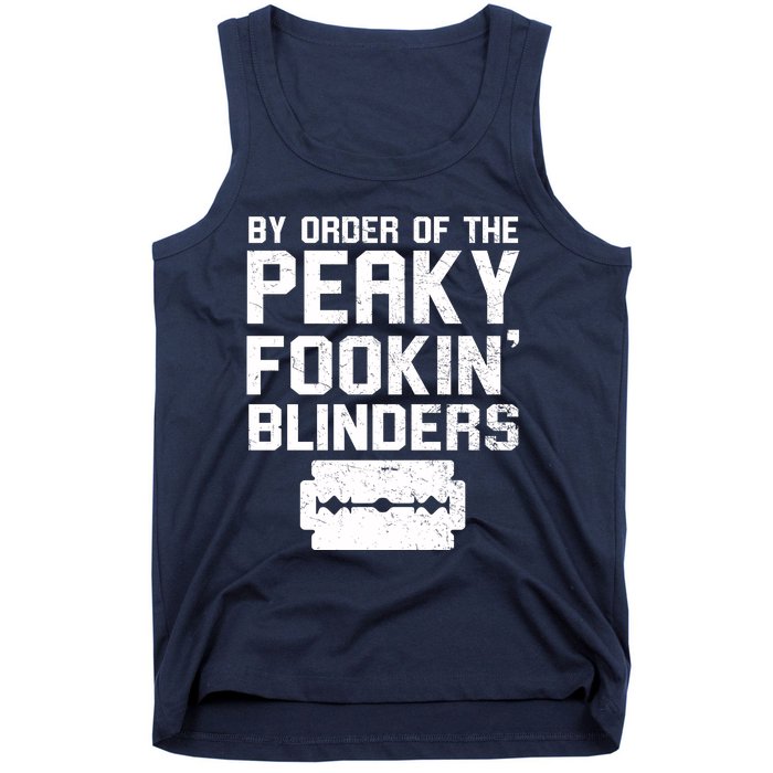 By Order Of The Peaky Fookin' Blinders Tank Top