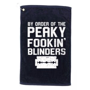 By Order Of The Peaky Fookin' Blinders Platinum Collection Golf Towel