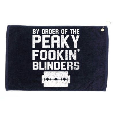 By Order Of The Peaky Fookin' Blinders Grommeted Golf Towel