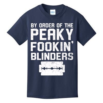 By Order Of The Peaky Fookin' Blinders Kids T-Shirt