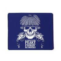 By Order Of The Peaky Foolin' Blinders Skeleton Mousepad