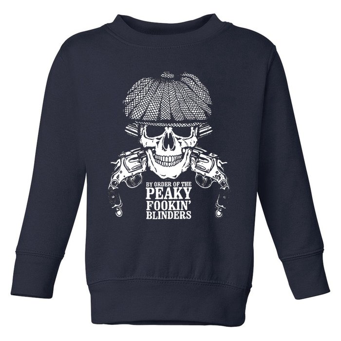 By Order Of The Peaky Foolin' Blinders Skeleton Toddler Sweatshirt