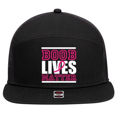 Boob Lives Matter 7 Panel Mesh Trucker Snapback Hat