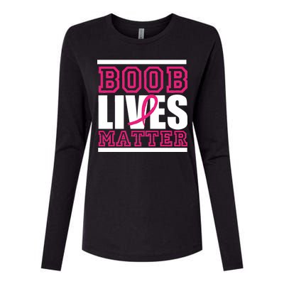 Boob Lives Matter Womens Cotton Relaxed Long Sleeve T-Shirt