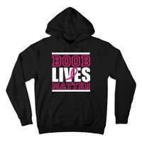 Boob Lives Matter Hoodie