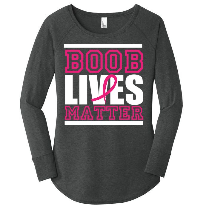 Boob Lives Matter Women's Perfect Tri Tunic Long Sleeve Shirt