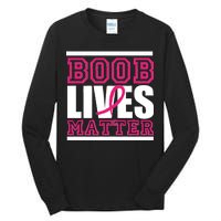 Boob Lives Matter Tall Long Sleeve T-Shirt