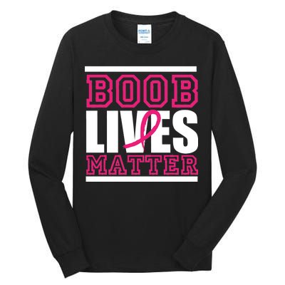 Boob Lives Matter Tall Long Sleeve T-Shirt