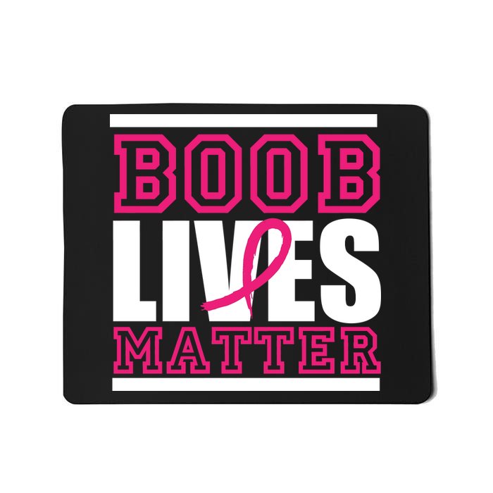 Boob Lives Matter Mousepad