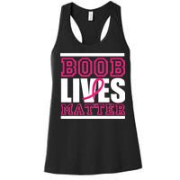 Boob Lives Matter Women's Racerback Tank