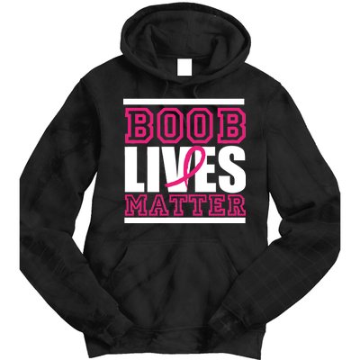 Boob Lives Matter Tie Dye Hoodie