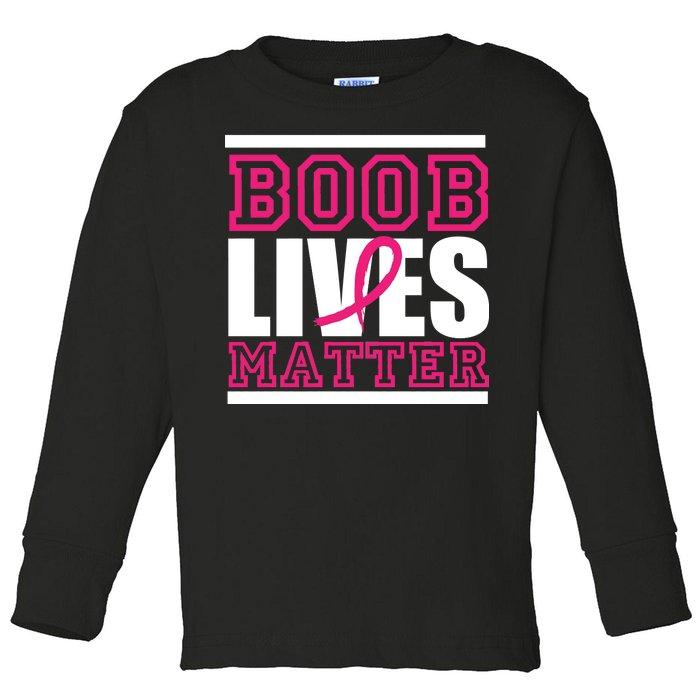 Boob Lives Matter Toddler Long Sleeve Shirt