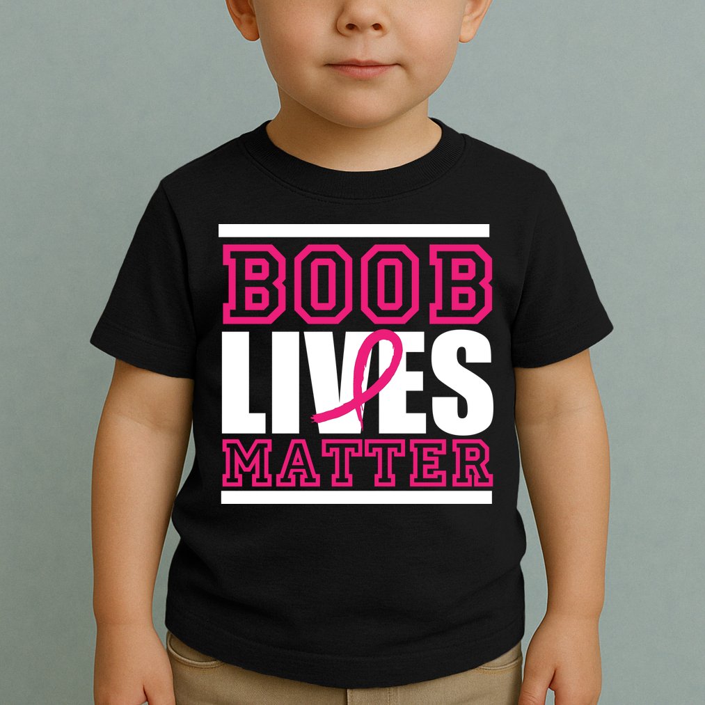 Boob Lives Matter Toddler T-Shirt