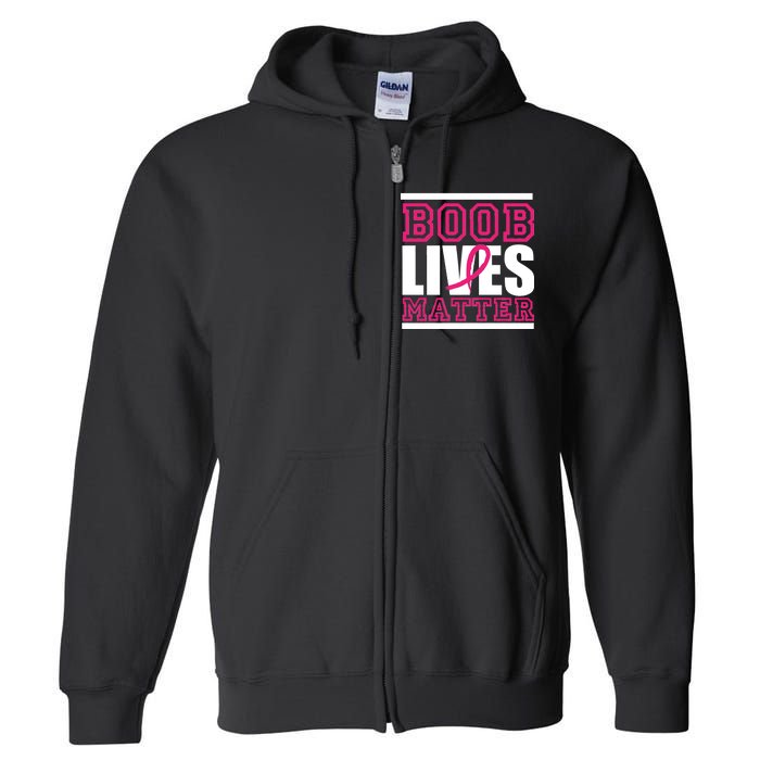 Boob Lives Matter Full Zip Hoodie