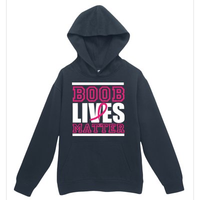 Boob Lives Matter Urban Pullover Hoodie