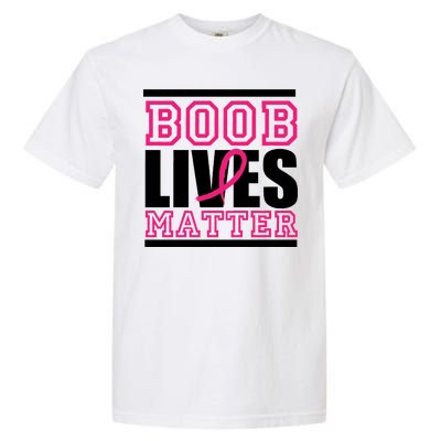 Boob Lives Matter Garment-Dyed Heavyweight T-Shirt