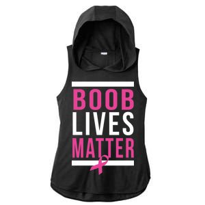 Boob Lives Matter Breast Cancer Awareness Ladies PosiCharge Tri-Blend Wicking Draft Hoodie Tank