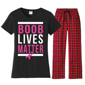 Boob Lives Matter Breast Cancer Awareness Women's Flannel Pajama Set