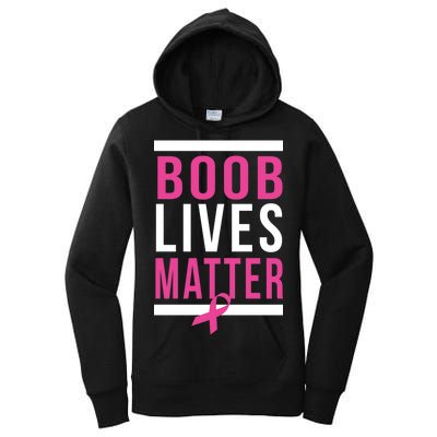 Boob Lives Matter Breast Cancer Awareness Women's Pullover Hoodie