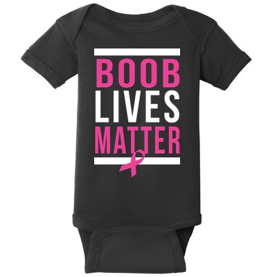 Boob Lives Matter Breast Cancer Awareness Baby Bodysuit